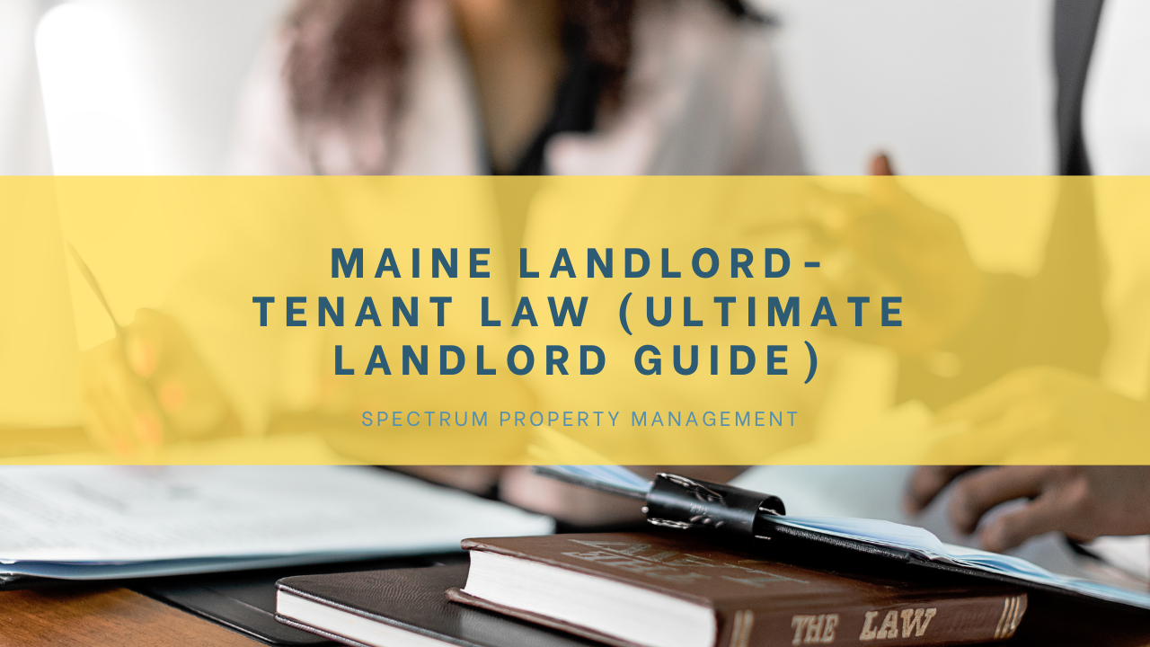 Maine Landlord Tenant Law 